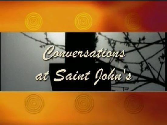 Conversations At St. John's