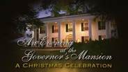 An Evening at the Governor’s Mansion, Christmas Celebration