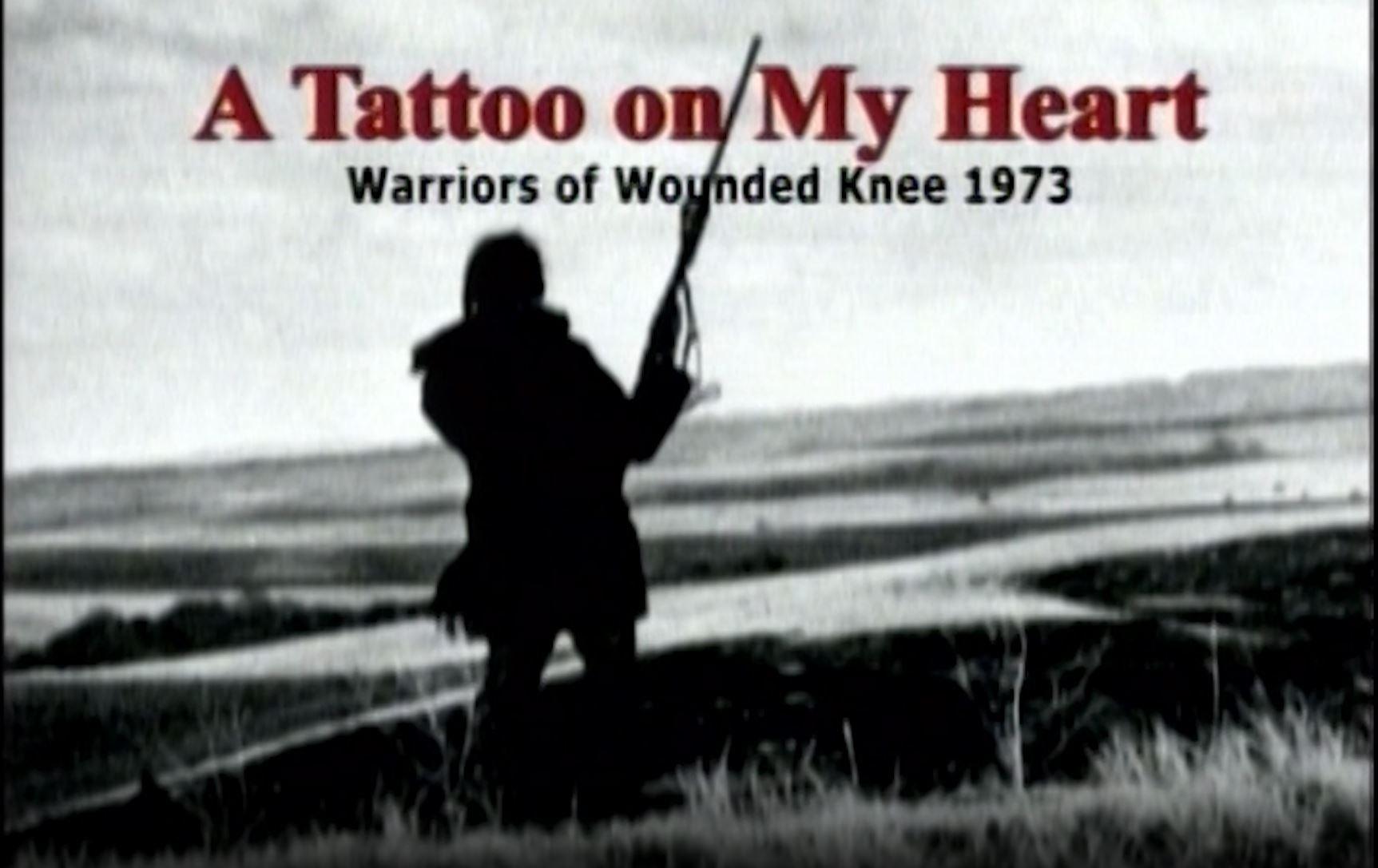 SDPB Documentaries | A Tattoo On My Heart: The Warriors of Wounded Knee  1973 | PBS