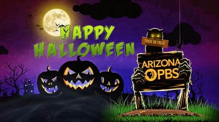 Video thumbnail: Arizona PBS Halloween 2019