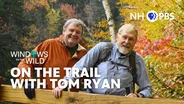On The Trail With Tom Ryan