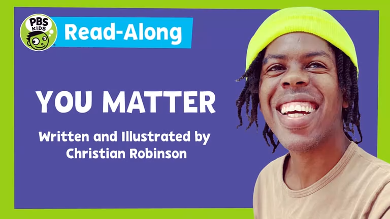 Christian Robinson Reads 'You Matter'