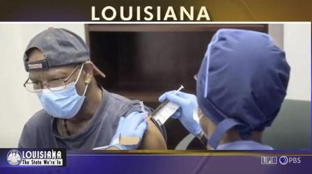 Video thumbnail: Louisiana: The State We're In Vaccine, Education, Memorial, Justice, Babies, Crisis