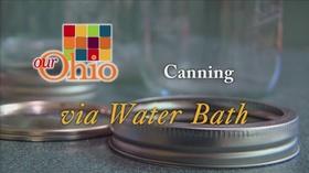 Video thumbnail: Our Ohio Canning - via Water Bath