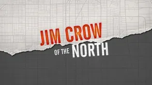 Jim Crow of the North