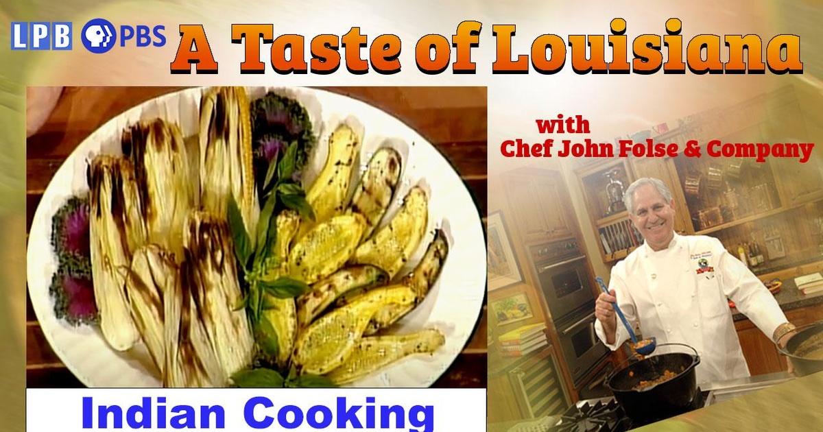 A Taste of Louisiana with Chef John Folse & Co. Louisiana Indian