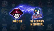 LONDON VS. VETERANS MEMORIAL