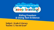 Grade 4 Literacy #4: Riding Freedom & Using Text Evidence