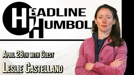Video thumbnail: Headline Humboldt Headline Humboldt: April 28th, 2023