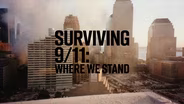 TRAILER | SVNE | Surviving 9/11: Where We Stand