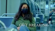 Out Breaking