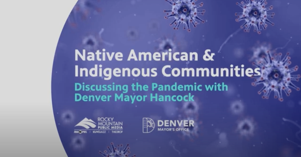 Native American & Indigenous Communities: Denver Pandemic