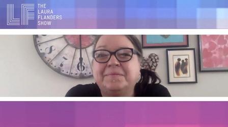 Video thumbnail: The Laura Flanders Show The Extremist Revolution & Democracy Hanging by a Thread