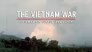 The Vietnam War: Things Fall Apart — Preview