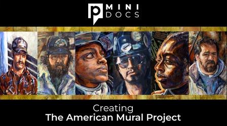 Video thumbnail: Mini Docs The American Mural Project