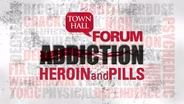 Addiction: Heroin & Pills: North Baltimore Town Forum
