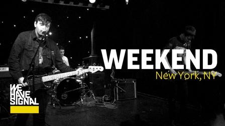 Video thumbnail: We Have Signal Weekend