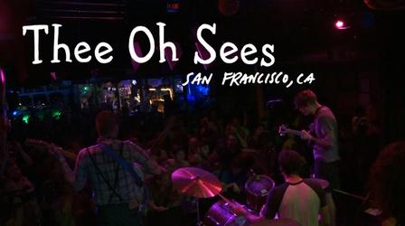 Video thumbnail: We Have Signal Thee Oh Sees
