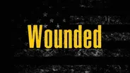 Wounded