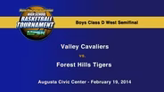 Valley vs. Forest Hills Boys Class D West Semifinal