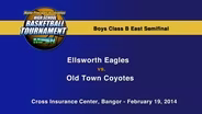 Ellsworth vs. Old Town Boys Class B East Semifinal