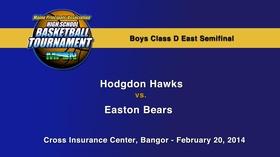Video thumbnail: Maine High School Basketball Tournament Hodgdon vs. Easton Boys D East Semifinal