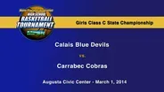 Calais vs. Carrabec Girls Class C State Championship
