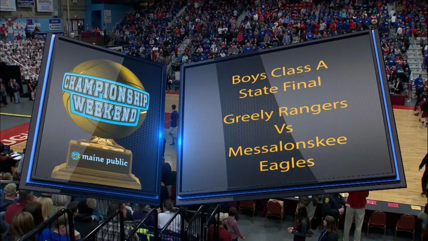 Greely vs. Messalonskee Boys Class A State Final
