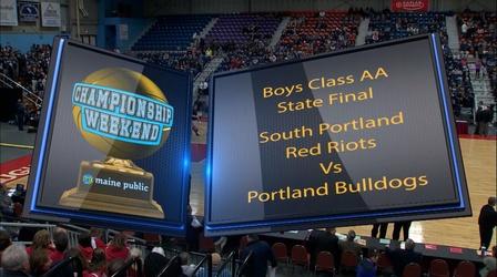 Video thumbnail: Maine High School Basketball Tournament Portland vs. So. Portland Boys Class AA State Final