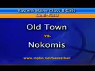 Nokomis vs Old Town Girls B East Semifinal