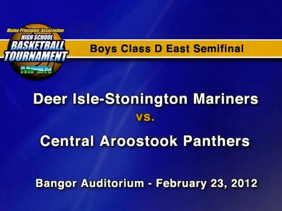 Deer Isle-Stonington vs Central Aroostook Boys Class D East Semifinal