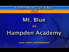 Mt. Blue vs Hampden Academy Boys Class A East Final
