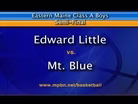 Edward Little vs Mt. Blue Boys Class A East Semifinal
