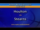 Houlton vs Stearns Girls Class C East Semifinal