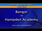 Bangor vs. Hampden Academy Boys Class A East Semifinal