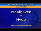 Vinalhaven vs Hyde Boys Class D West Semifinal