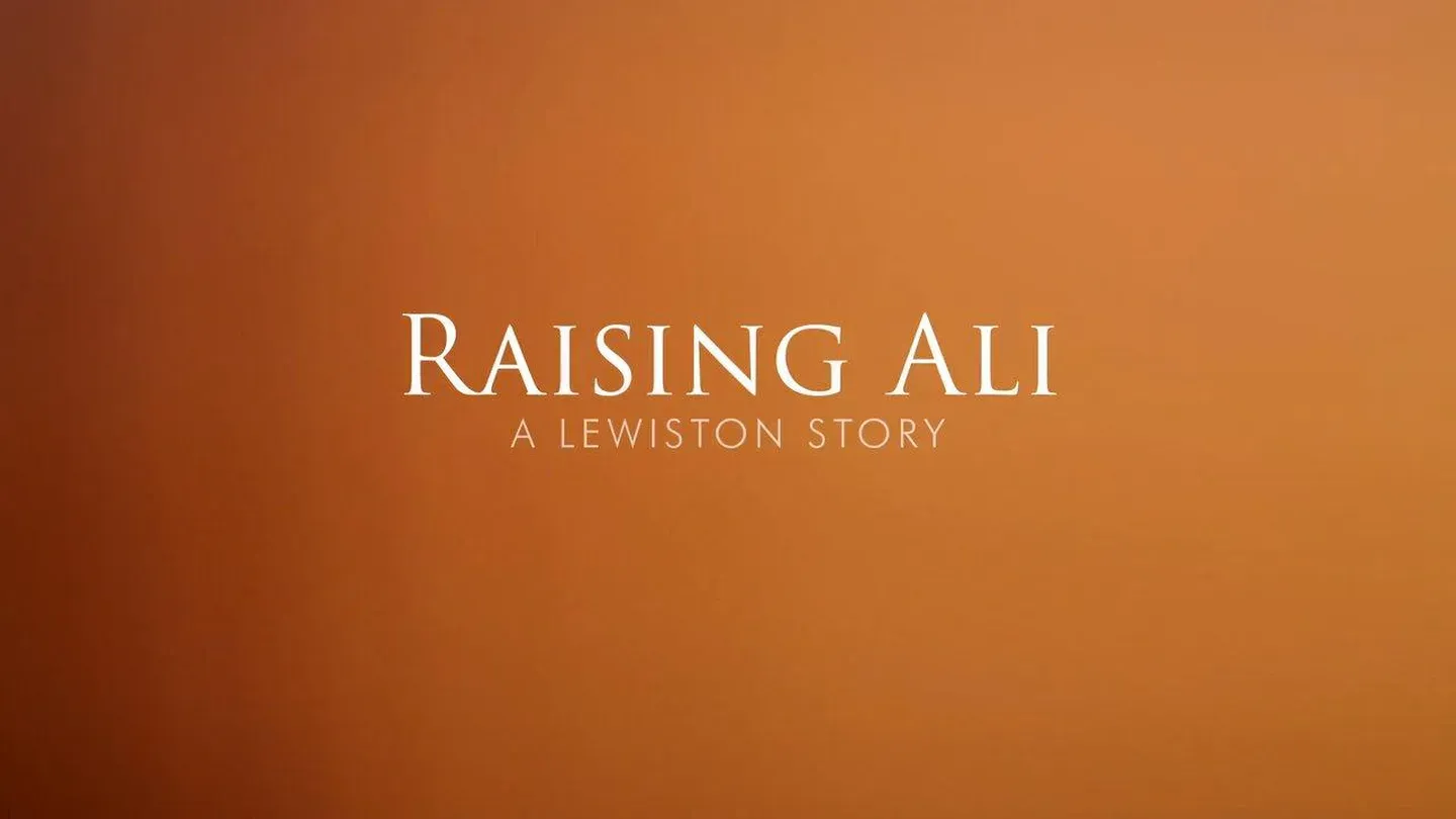Raising Ali: A Lewiston Story
