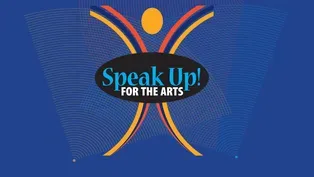Speak Up! For the Arts