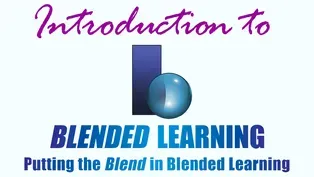 Putting the Blend in Blended Learning - Introduction