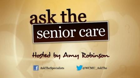 Video thumbnail: Ask The Specialists Ask The Senior Care Specialists