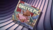 The Misadventures of Sweetie Pie