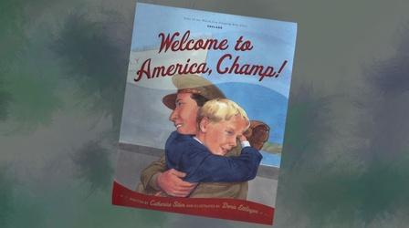 Video thumbnail: The Childrens Bookshelf Welcome to America Champ