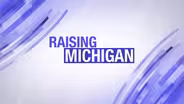 Raising Michigan