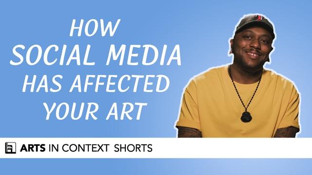 How Social Media Has Affected Your Art