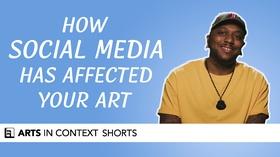 Video thumbnail: Arts in Context How Social Media Has Affected Your Art