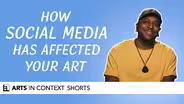 How Social Media Has Affected Your Art