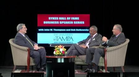 Video thumbnail: Suncoast Business Forum June 2016: John Thompson & Bob Dutkowsky
