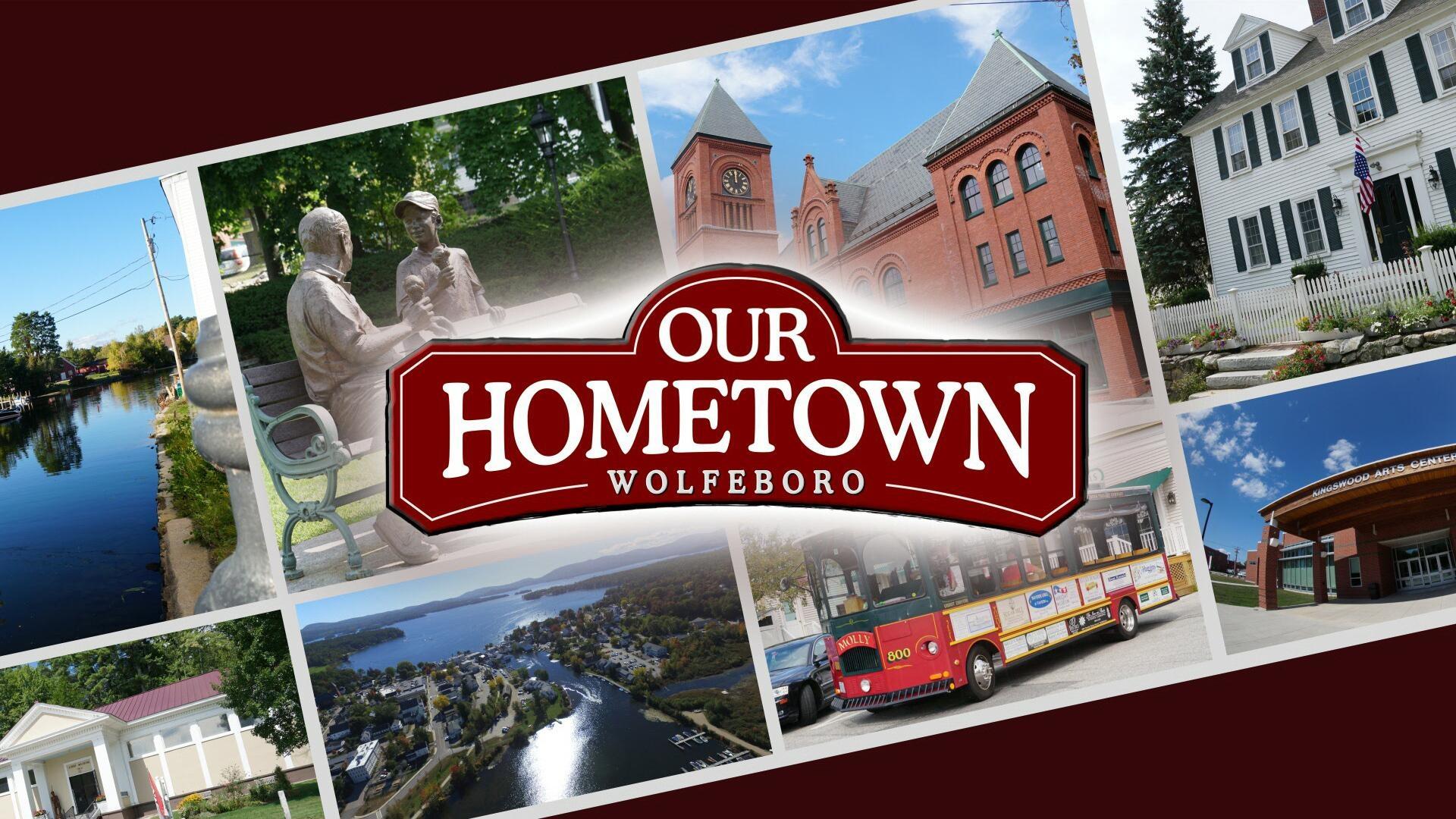 Wolfeboro (Full Program) Our Hometown PBS