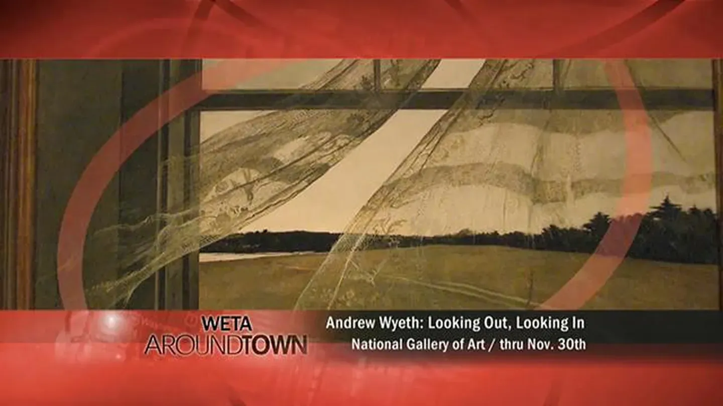 Andrew Wyeth: Looking Out, Looking In