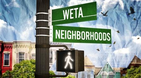 Video thumbnail: WETA Neighborhoods Dupont Circle, Georgetown, Anacostia and Capitol Hill